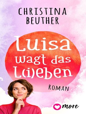 cover image of Luisa wagt das L(i)eben